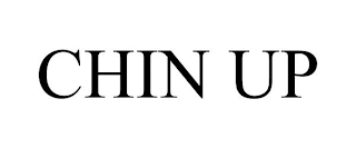 CHIN UP