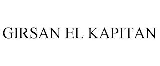GIRSAN EL KAPITAN