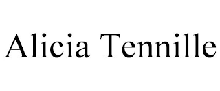 ALICIA TENNILLE