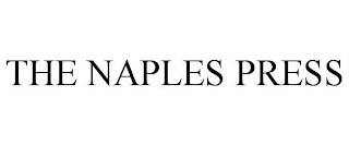 THE NAPLES PRESS