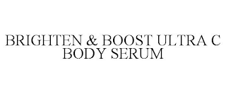 BRIGHTEN & BOOST ULTRA-C BODY SERUM