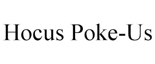 HOCUS POKE-US