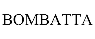 BOMBATTA