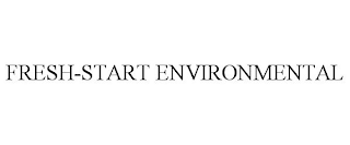 FRESH-START ENVIRONMENTAL
