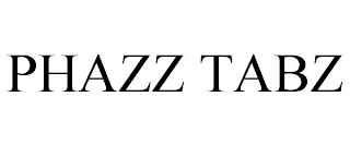 PHAZZ TABZ