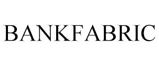 BANKFABRIC