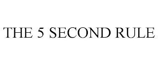 THE 5 SECOND RULE