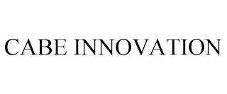 CABE INNOVATION