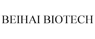 BEIHAI BIOTECH