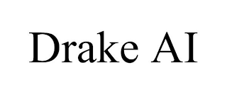 DRAKE AI