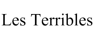 LES TERRIBLES