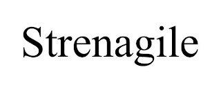 STRENAGILE