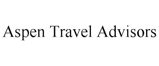 ASPEN TRAVEL ADVISORS