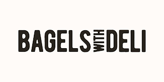BAGELS WITH DELI