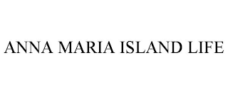 ANNA MARIA ISLAND LIFE
