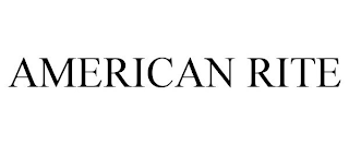 AMERICAN RITE