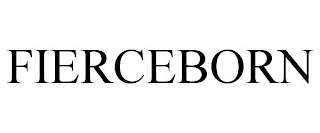 FIERCEBORN