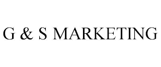 G & S MARKETING