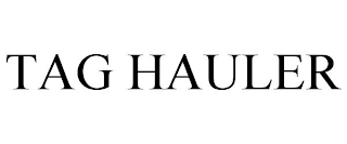 TAG HAULER