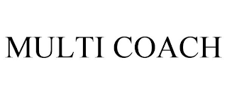 MULTI COACH