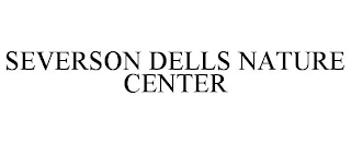 SEVERSON DELLS NATURE CENTER