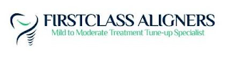 FIRSTCLASS ALIGNERS MILD TO MODERATE TREATMENT TUNE-UP SPECIALIST