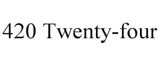 420 TWENTY-FOUR
