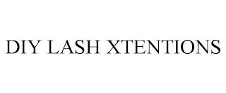 DIY LASH XTENTIONS