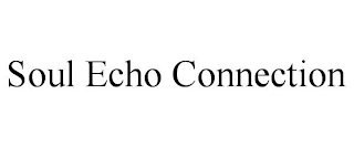 SOUL ECHO CONNECTION