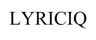 LYRICIQ