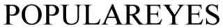 POPULAREYES