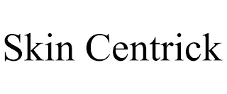 SKIN CENTRICK