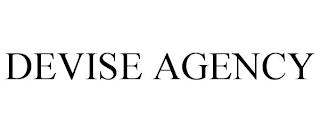 DEVISE AGENCY