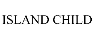 ISLAND CHILD