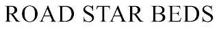ROAD STAR BEDS