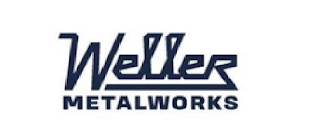 WELLER METAL WORKS