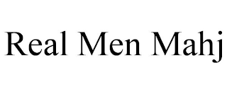 REAL MEN MAHJ
