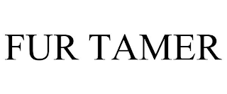 FUR TAMER