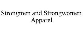 STRONGMEN AND STRONGWOMEN APPAREL