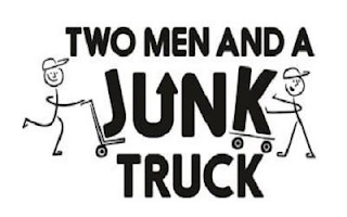 TWO MEN AND A JUNK TRUCK