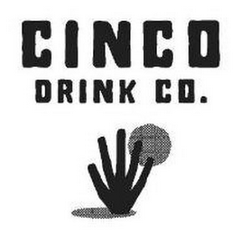 CINCO DRINK CO.