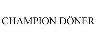 CHAMPION DÖNER
