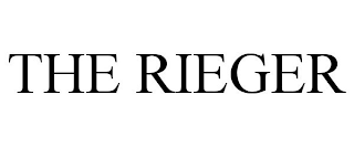 THE RIEGER