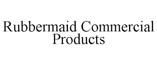 RUBBERMAID COMMERCIAL PRODUCTS