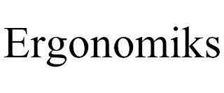 ERGONOMIKS