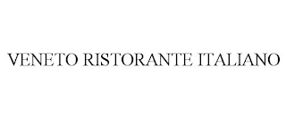 VENETO RISTORANTE ITALIANO