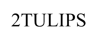 2TULIPS