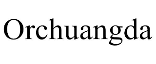 ORCHUANGDA