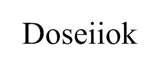 DOSEIIOK