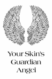 YOUR SKIN'S GUARDIAN ANGEL